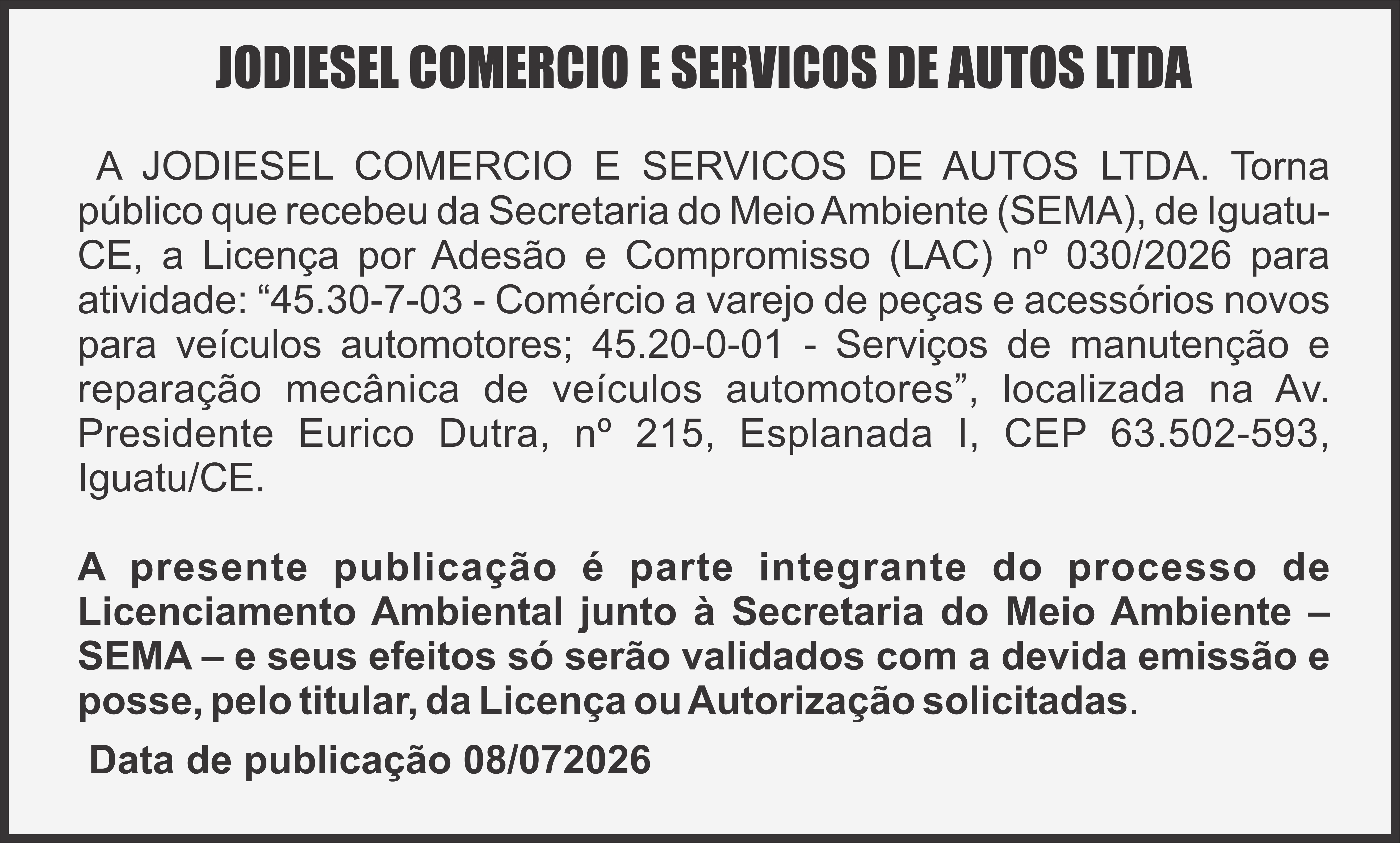 JODIESEL COMERCIO E SERVICOS DE AUTOS LTDA