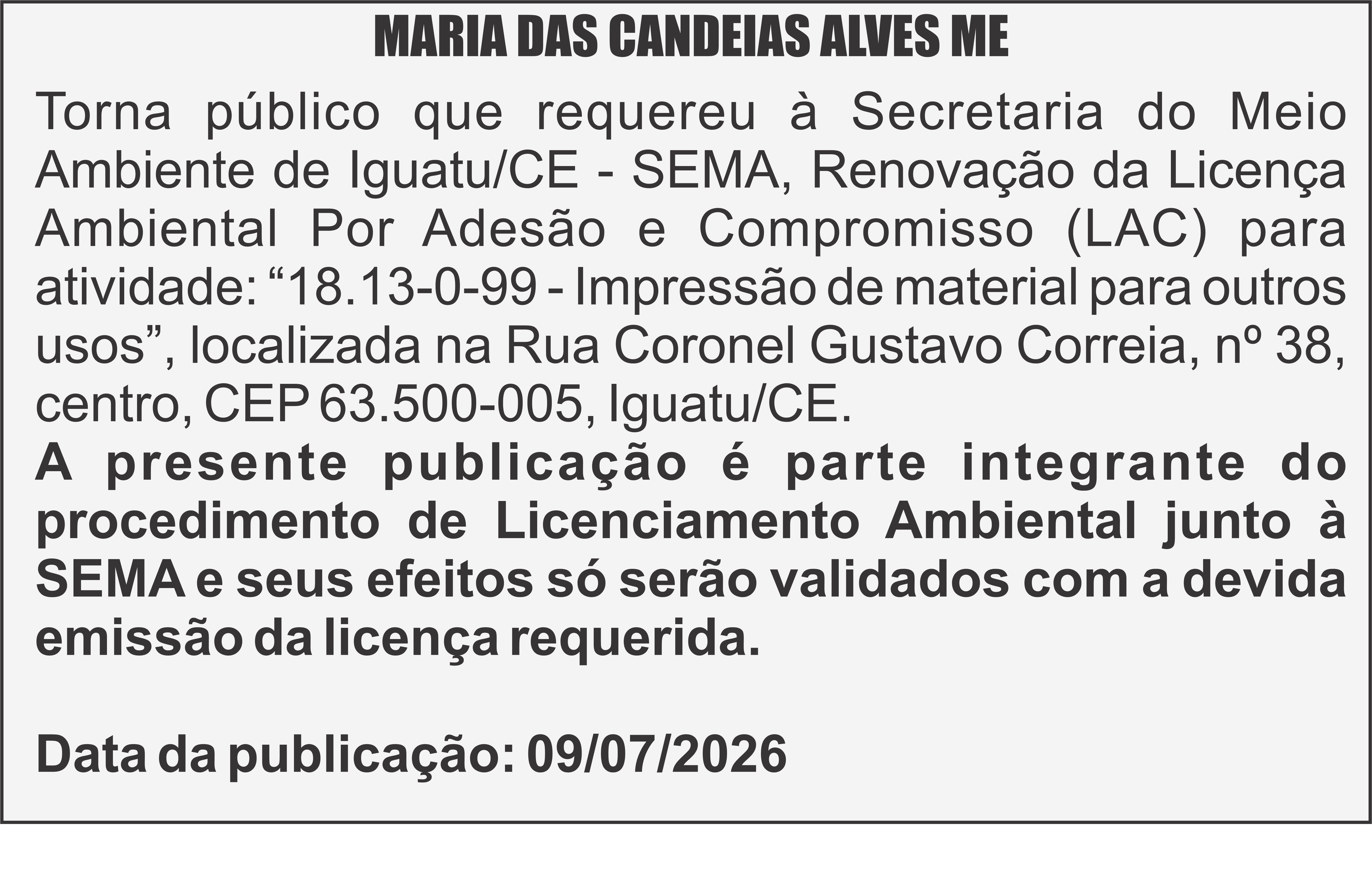 Edital: Maria das Candeias Alves - ME