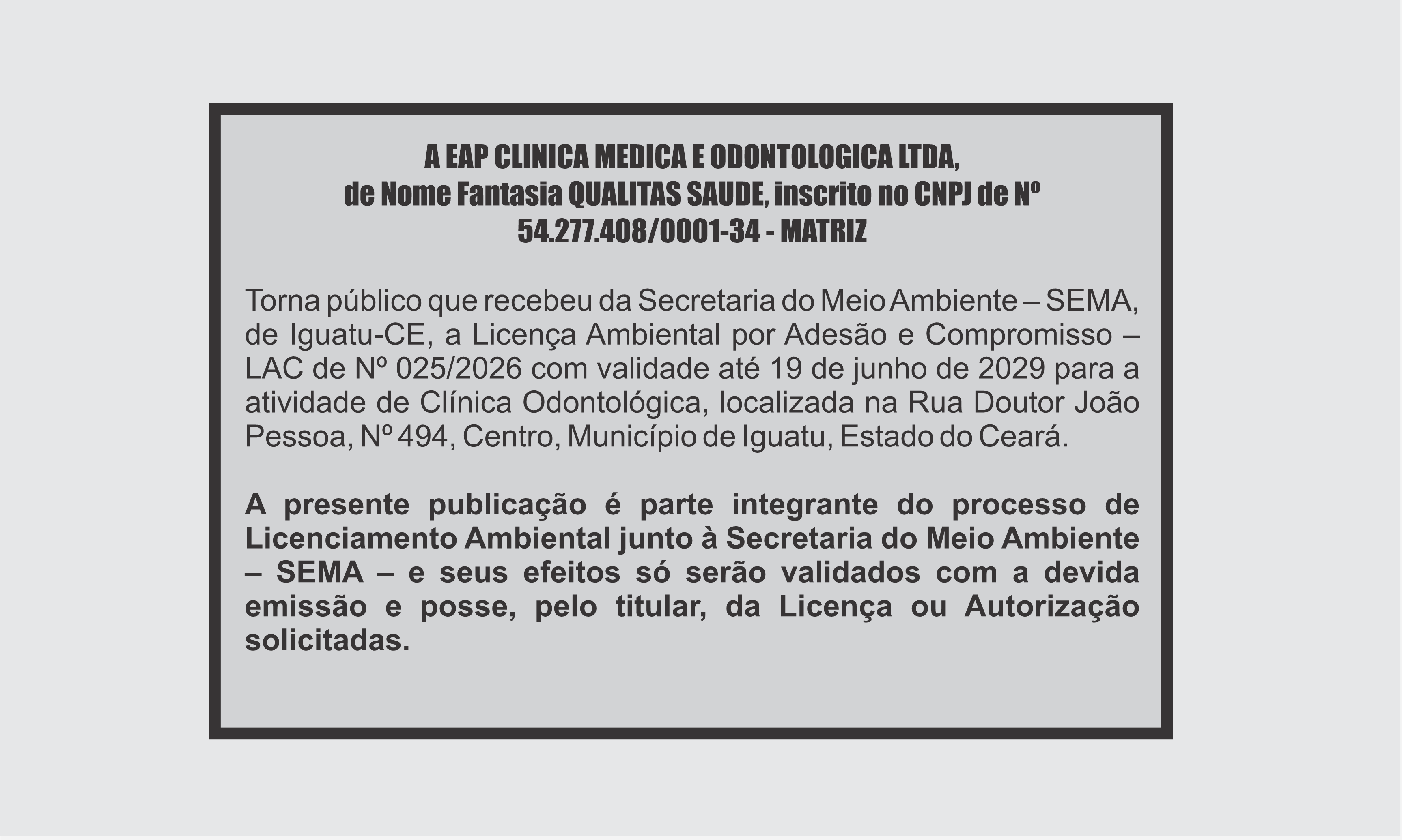 EDITAL:  EAP CLINICA MEDICA E ODONTOLOGICA LTDA