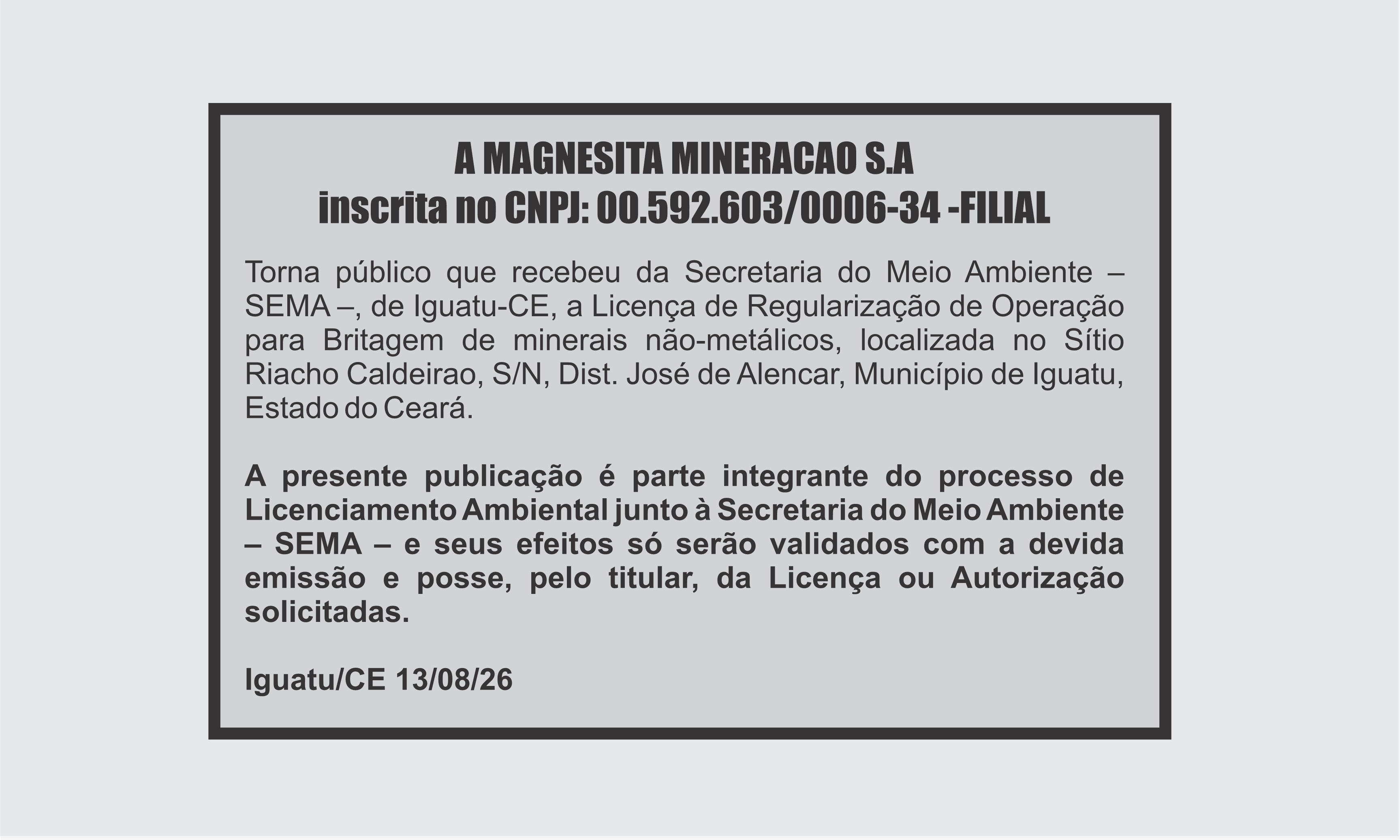 EDITAL:  A MAGNESITA MINERACAO S.A. FILIAL
