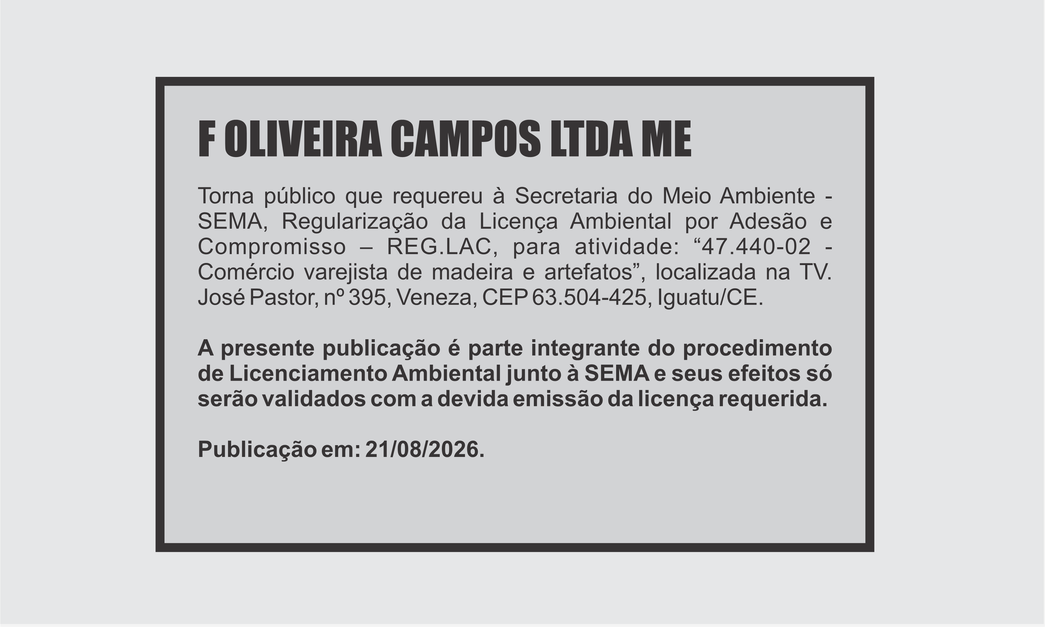 EDITAL: F OLIVEIRA CAMPOS LTDA ME