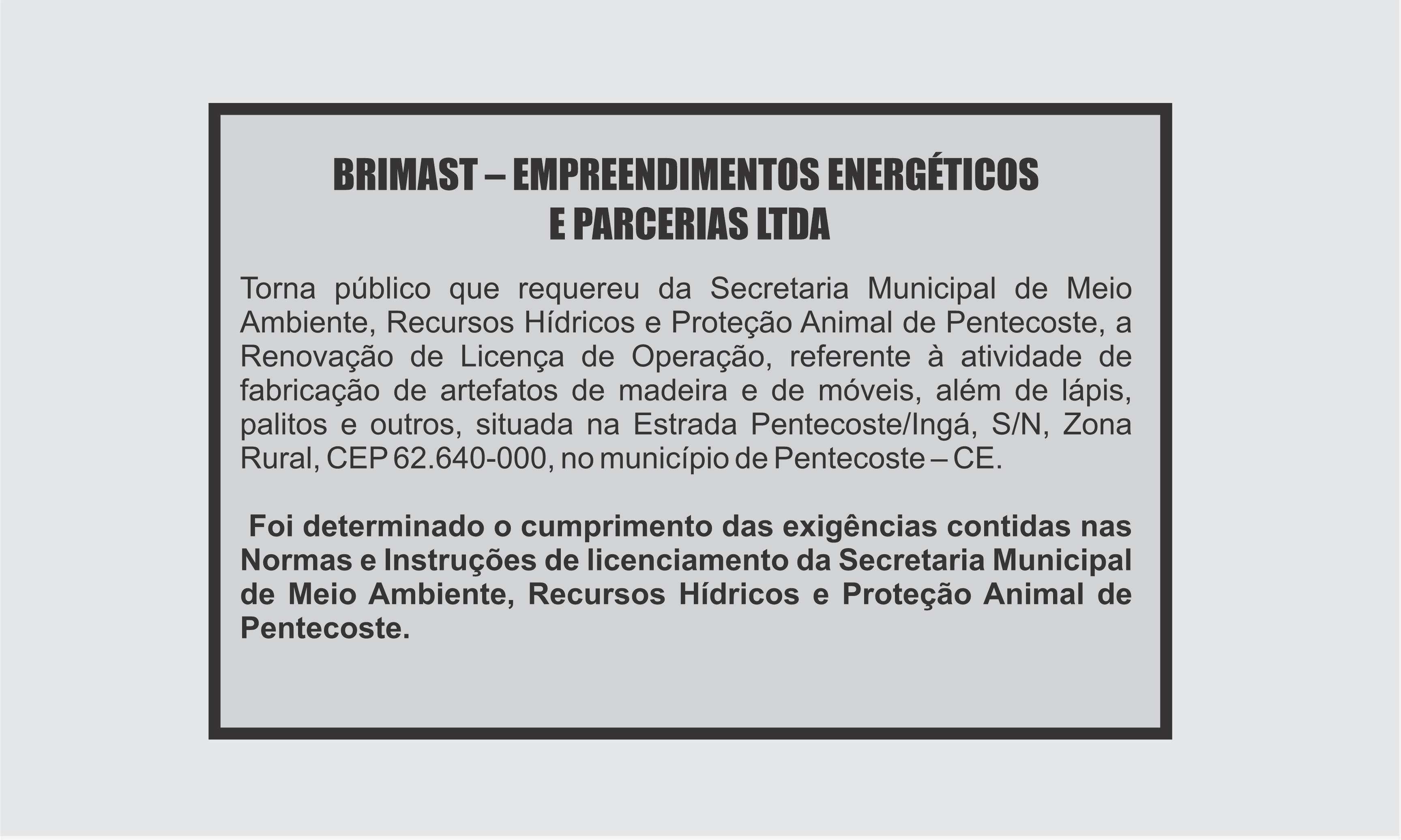 EDITAL: BRIMAST – EMPREENDIMENTOS ENERGÉTICOS E PARCERIAS LTDA